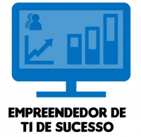 Empreendedor em TI de Sucesso